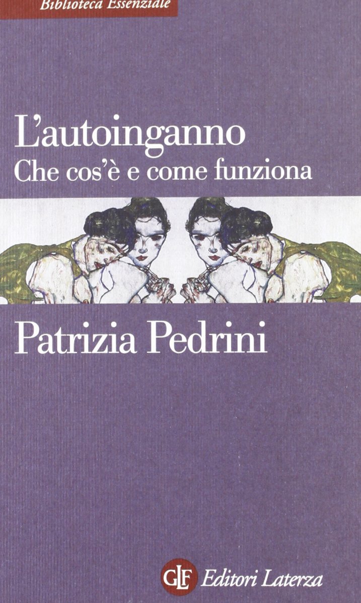L'autoinganno. Che cos'è e come funziona