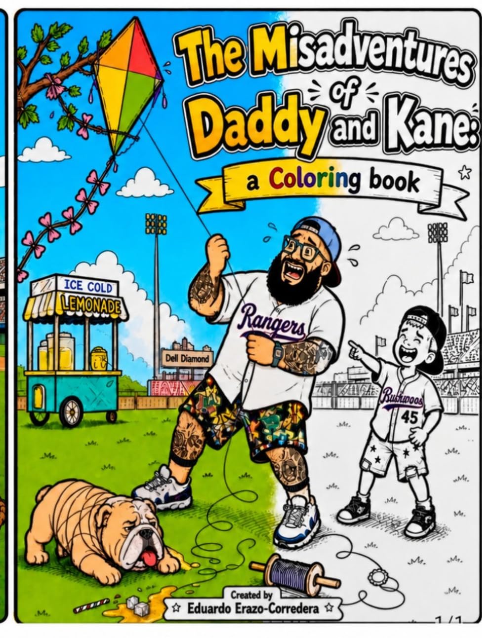 The Misadventures of Daddy and Kane: a Coloring/Activity Book