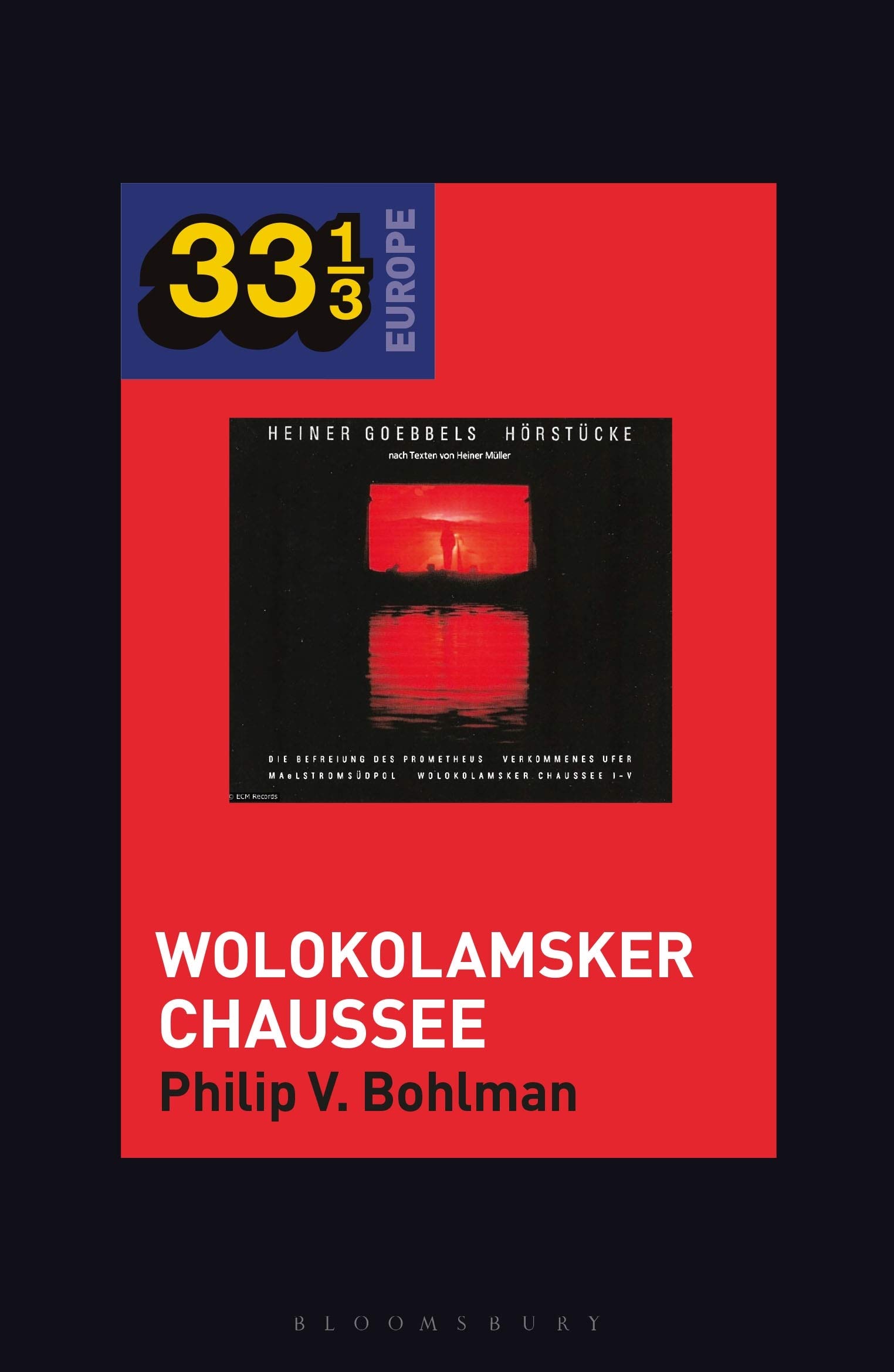 Wolokolamsker Chaussee de Heiner Müller et Heiner Goebbels album de théâtre contemporain