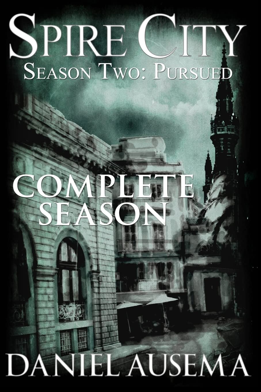 Spire City, Season Two: Pursued: 2