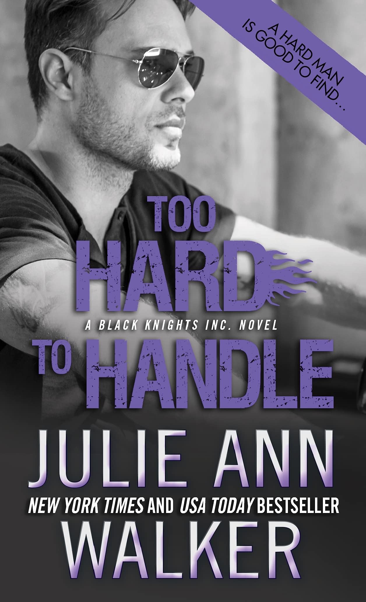 Too Hard to Handle: 8 (Black Knights Inc., 8)