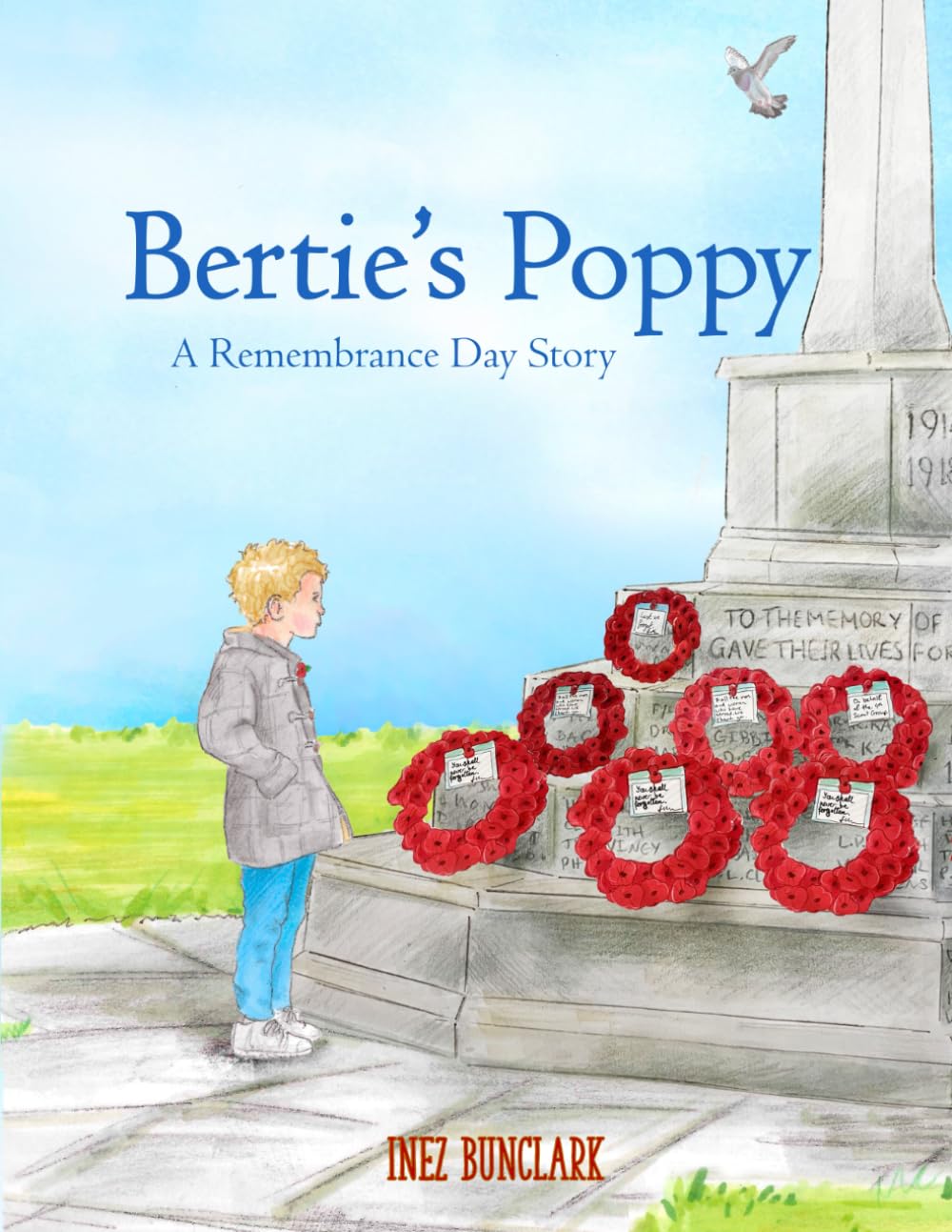 Bertie's Poppy: A Remembrance Day Story