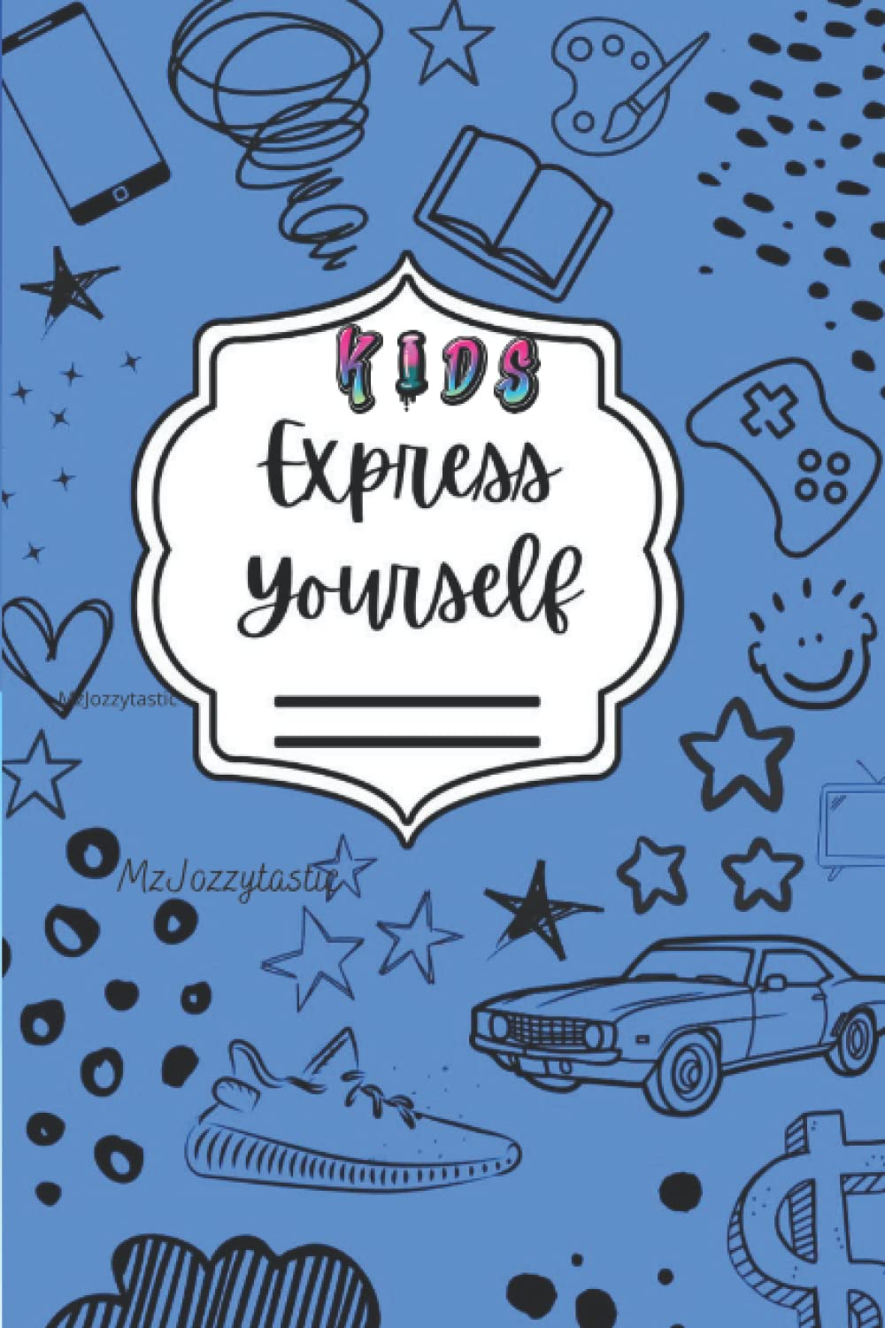 Express Yourself: Kids Activity Book