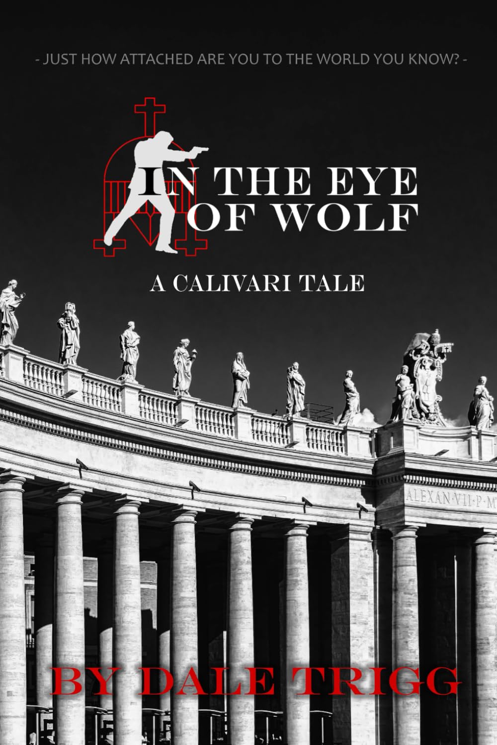 In the Eye of Wolf: A Calivari Tale: 1