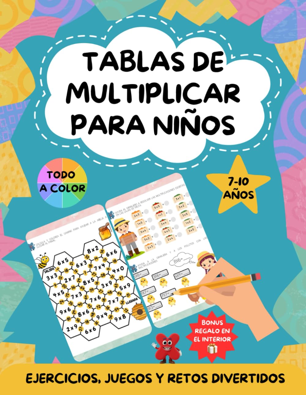 Tablas de multiplicar para niños: Aprende y repasa multiplicaciones, para niños de 7 a 10 años. Cuaderno con retos, ejercicios y juegos de matemáticas (Matemáticas divertidas)