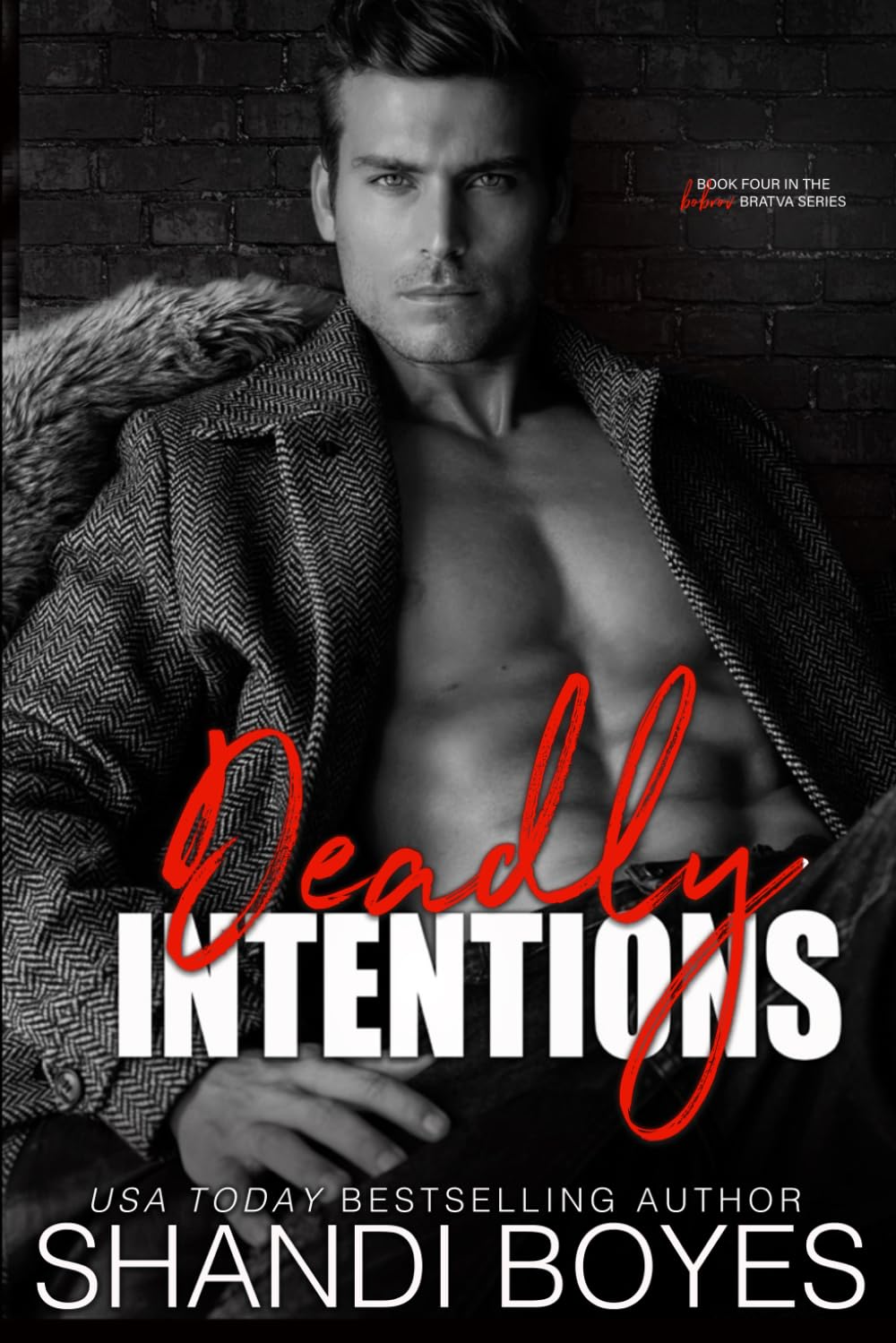 Deadly Intentions: An age-gap mafia romance! (The Bobrov Bratva)