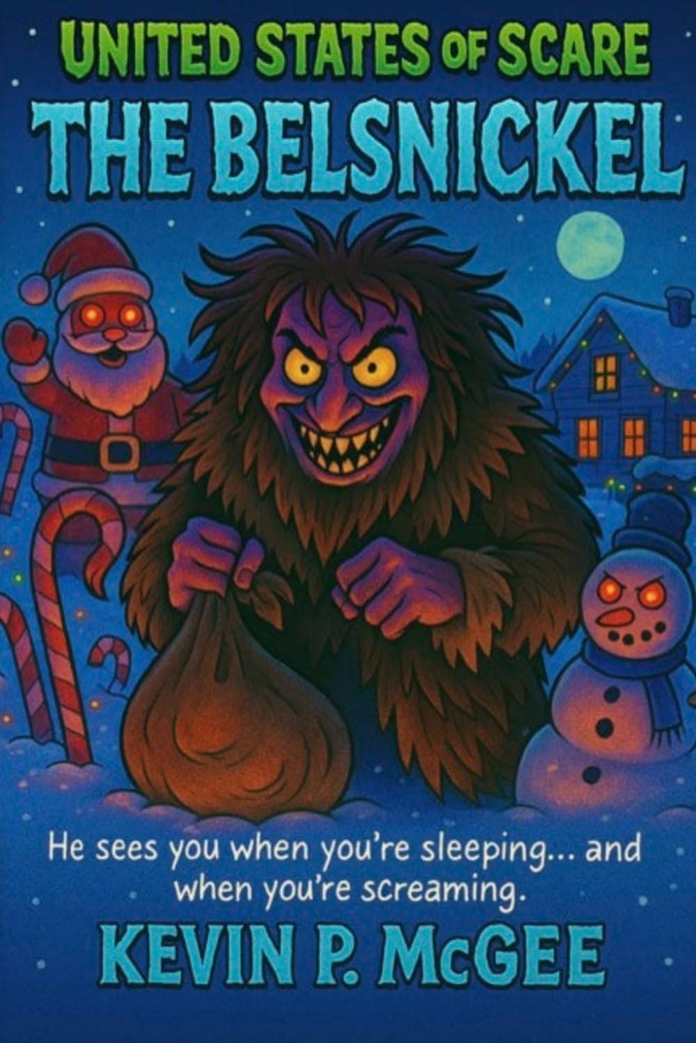United States of Scare: The Belsnickel (United States of Scare: Tales of Horror from the Fifty States)
