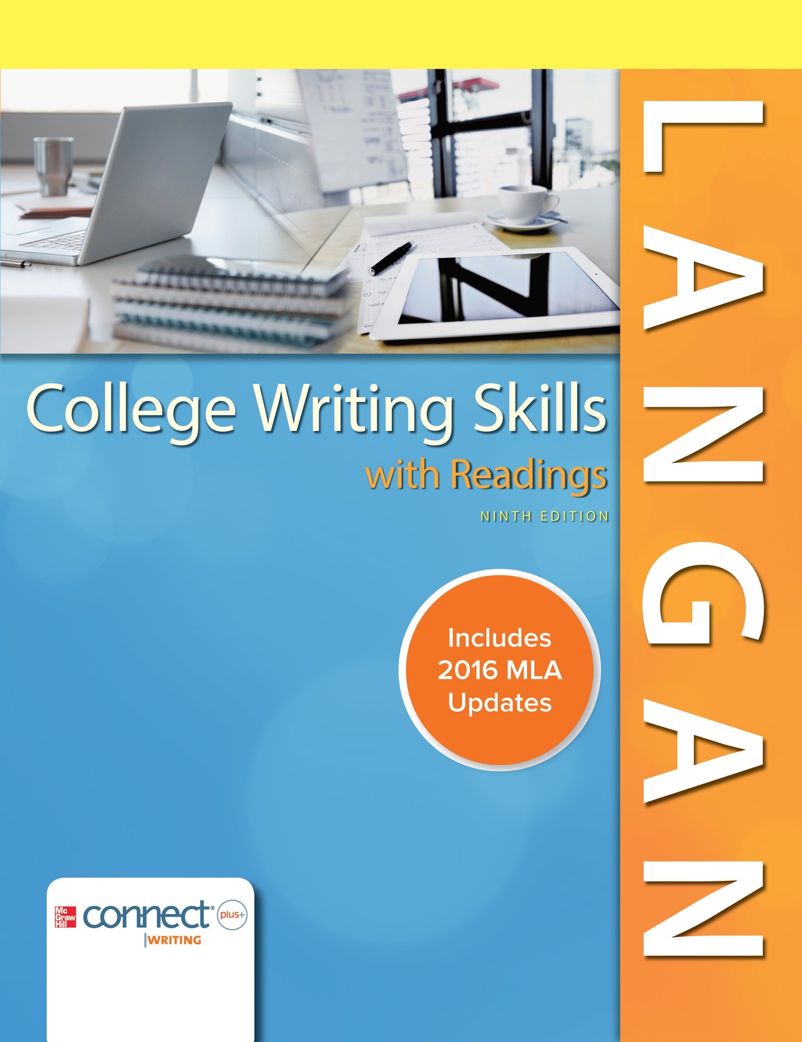 College Writing Skills with Readings MLA 2016 Update