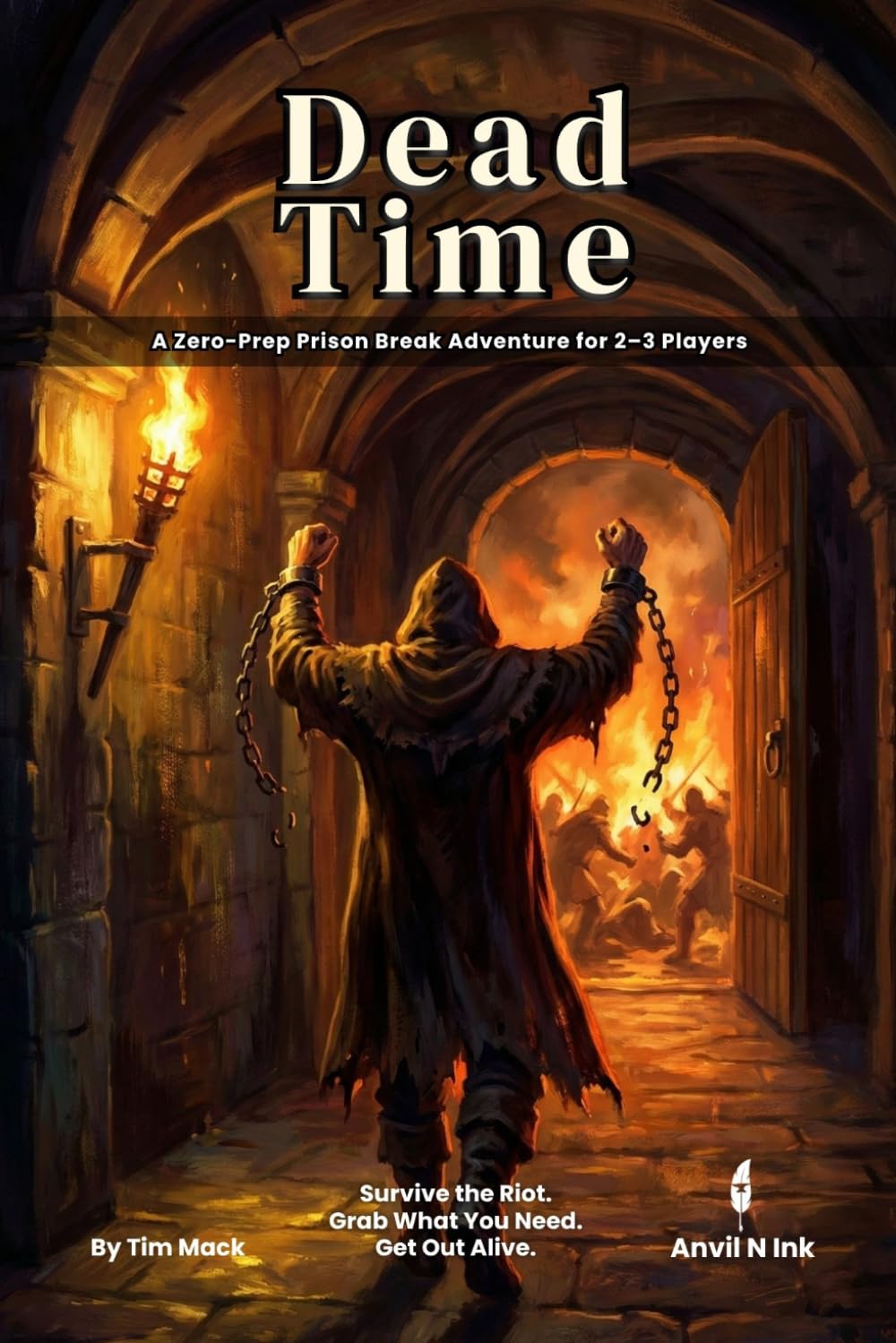 Dead Time | A Zero-Prep Prison Break One-Shot for 2–3 Players: A D&D 5e Ready Adventure for Level 2–3 Characters: 28 (The Ready Adventure Series)