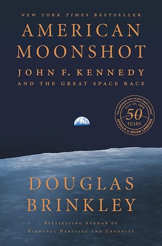 American Moonshot: John F. Kennedy and the Great Space Race
