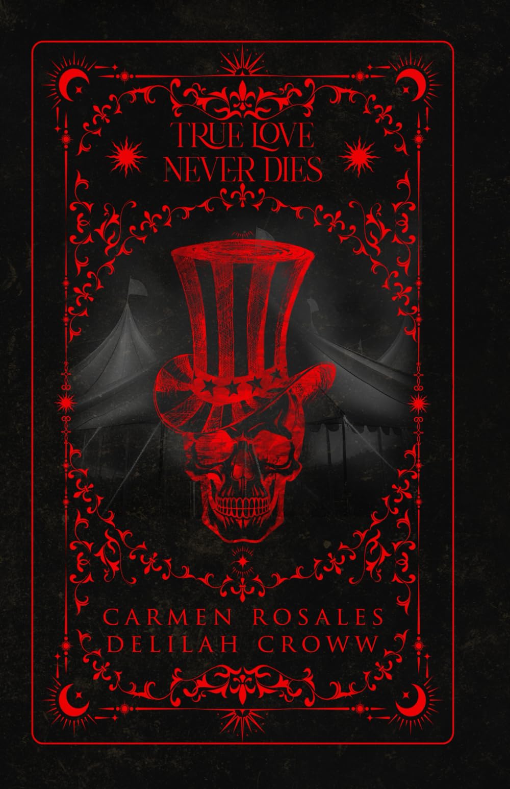 TRUE LOVE NEVER DIES (HORROR X)