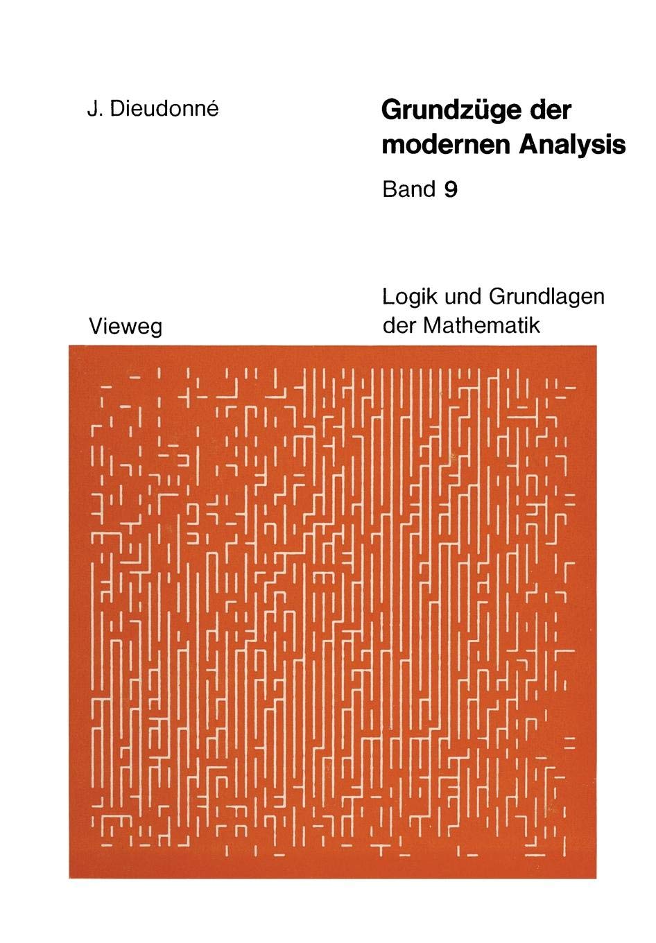 Grundzüge der modernen Analysis: Band 9 (German Edition)