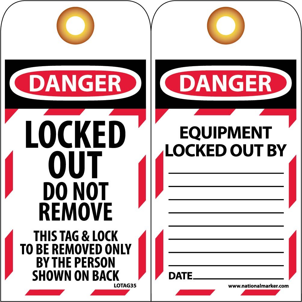 NMC LOTAG35 DANGER LOCKED OUT DO NOT REMOVE THIS TAG & LOCK TO BE REMOVED ONLY BY THE PERSON SHOWN ON BACK Tag - [Pack of 10] Vinyl 2 Sided Danger Tag