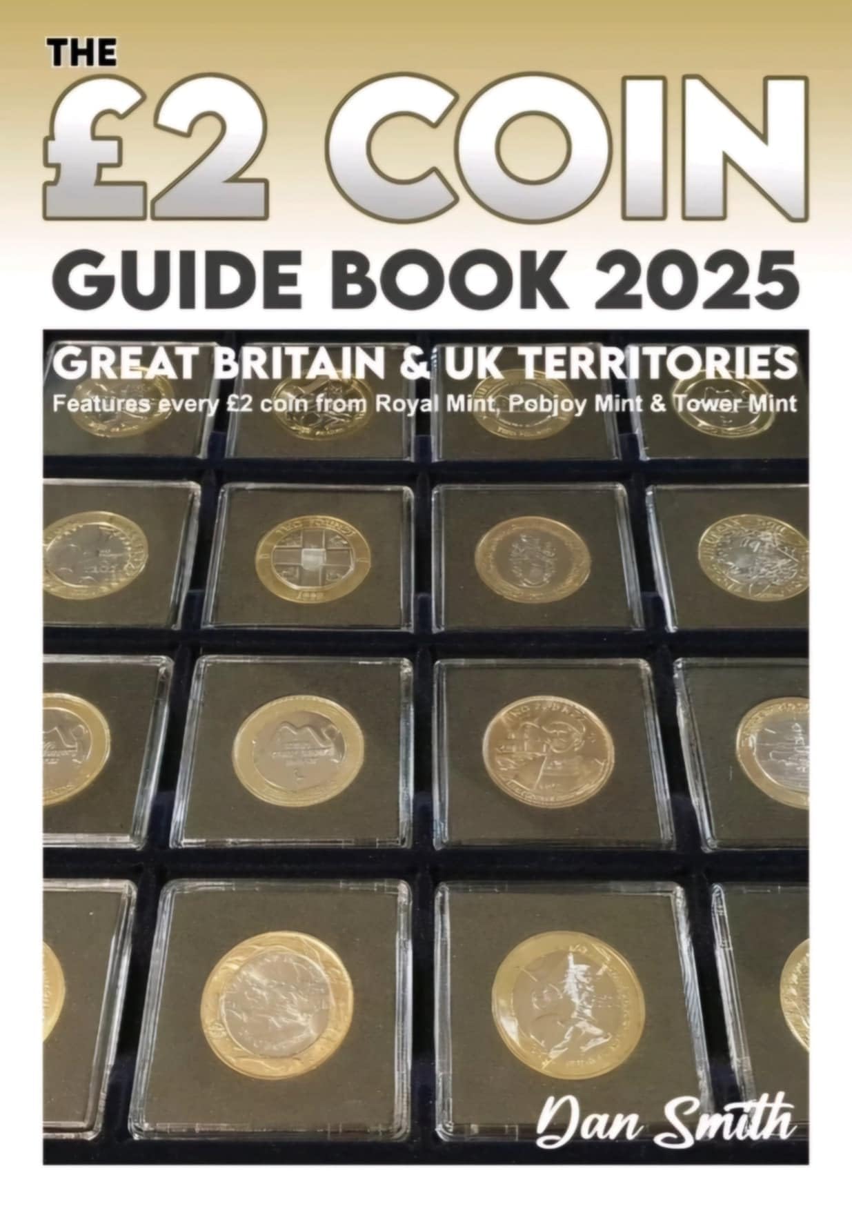 CrawleyCoins 2025 Latest UK and Territories £2 2 Pounds Collectors Guide Book, White/Off-white, A4 (210 x 297 mm)