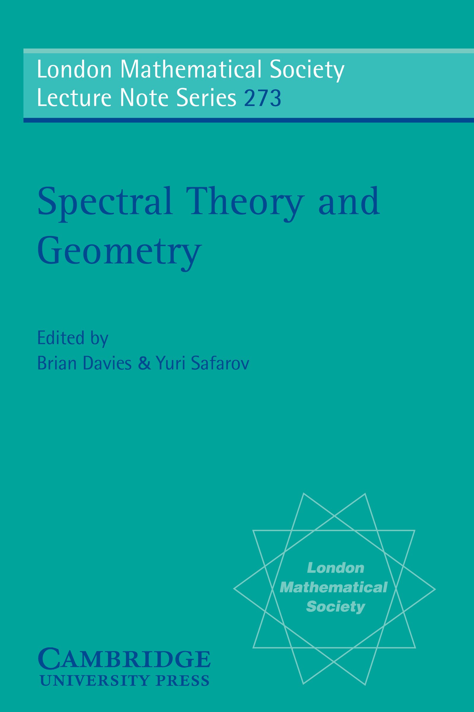 Spectral Theory and Geometry (London Mathematical Society Lecture Note Series Book 273)