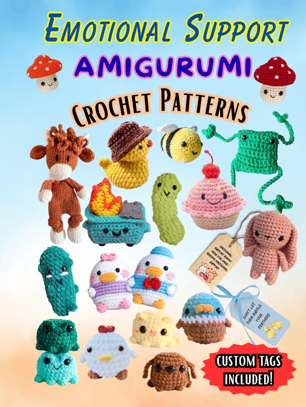 Emotional Support Amigurumi Crochet Patterns