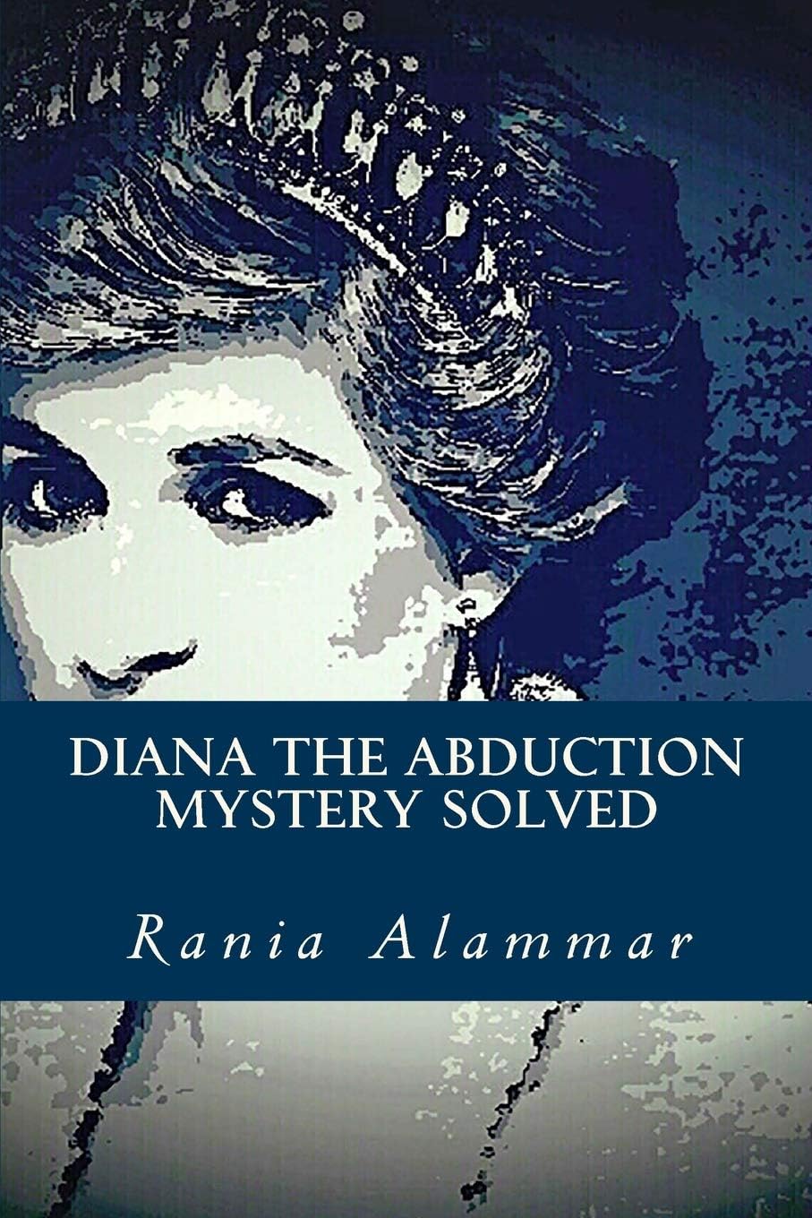 Diana The Abduction: Mystery Solved