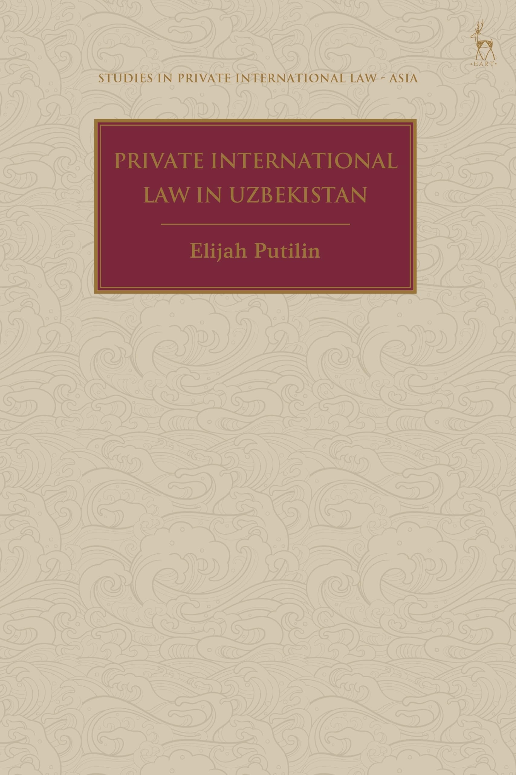 Private International Law in Uzbekistan (Studies in Private International Law - Asia)
