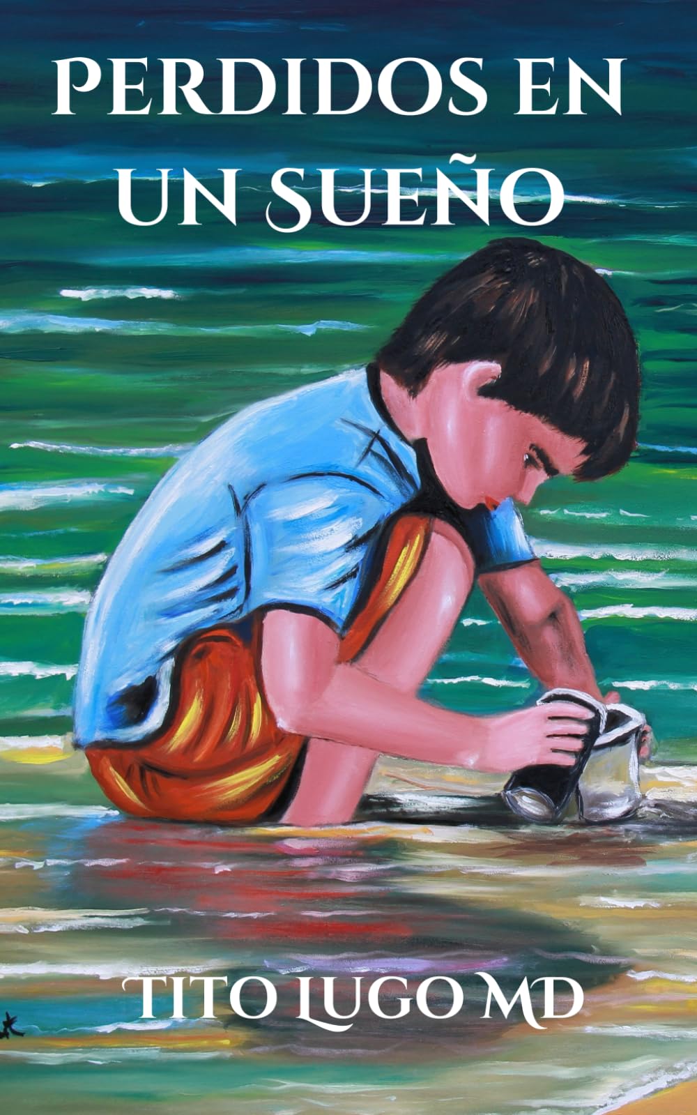 Perdidos en un Sueño (Spanish Edition)