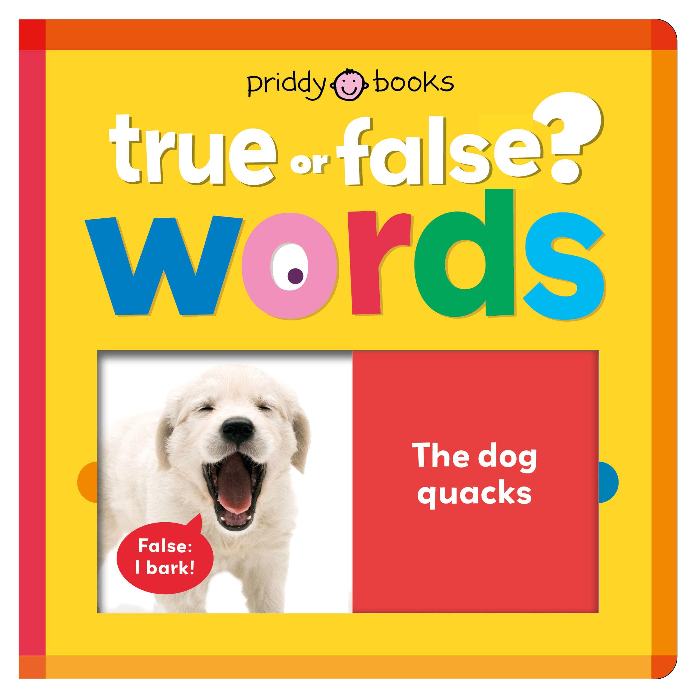 Words (True or False?): Fun first learning through silly trivia!
