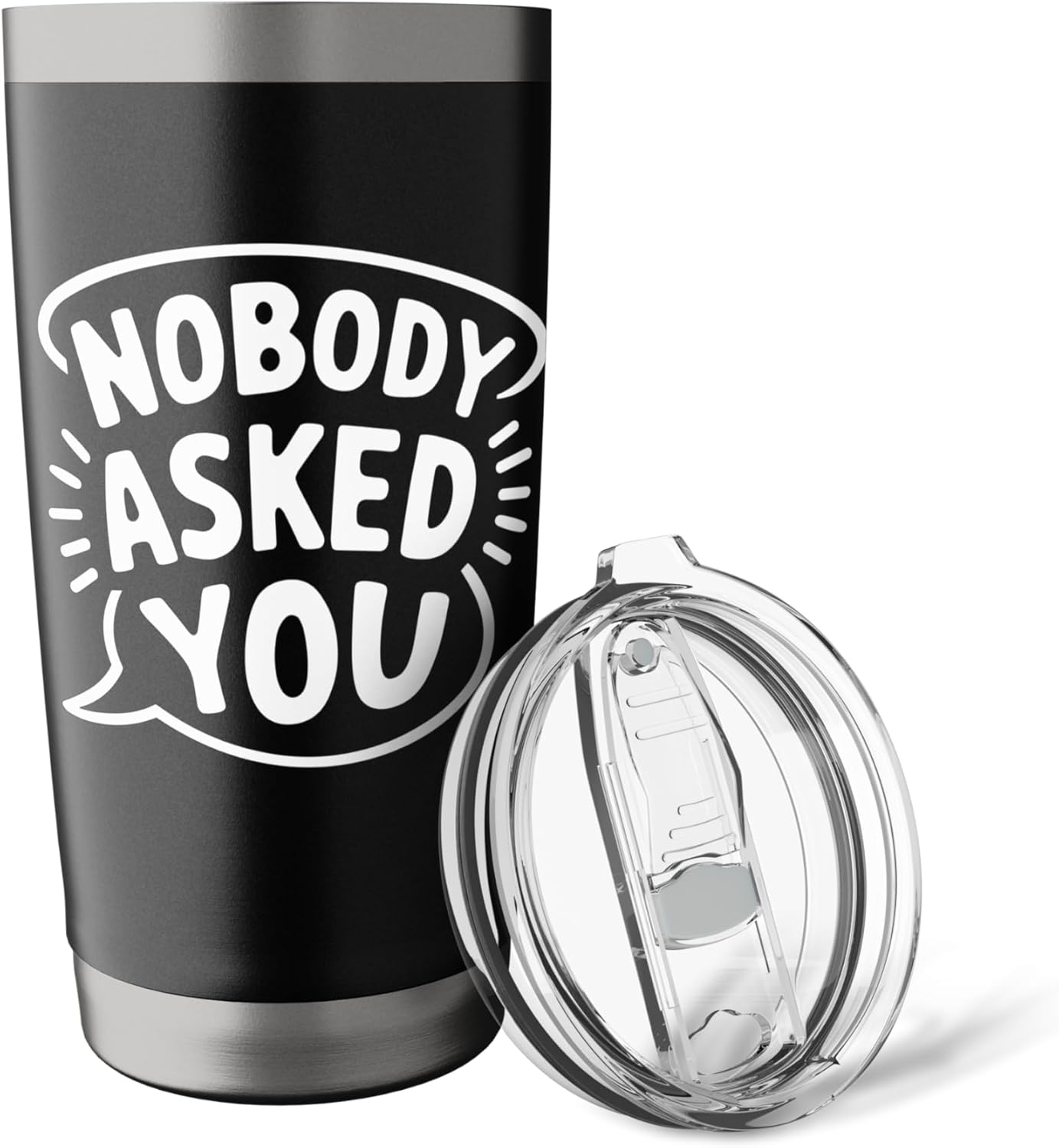 Funny Sarcastic Nobody Asked You Stainless Steel Insulated Tumbler - Image 5