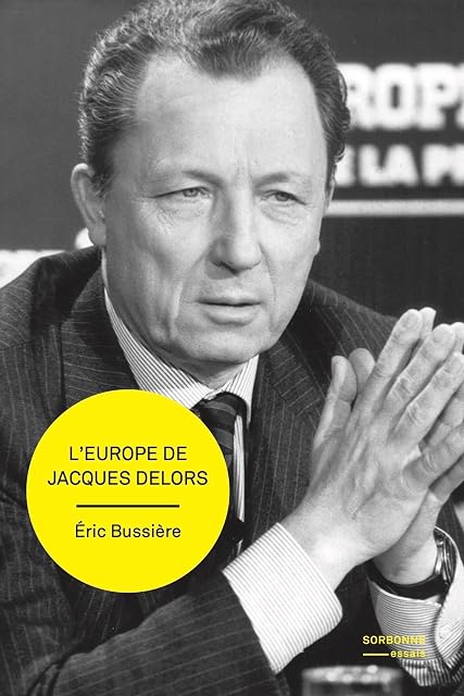 Portada de L'Europe de Jacques Delors: Gestation et mise en œuvre d’un projet