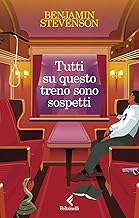 Tutti su questo treno sono sospetti
