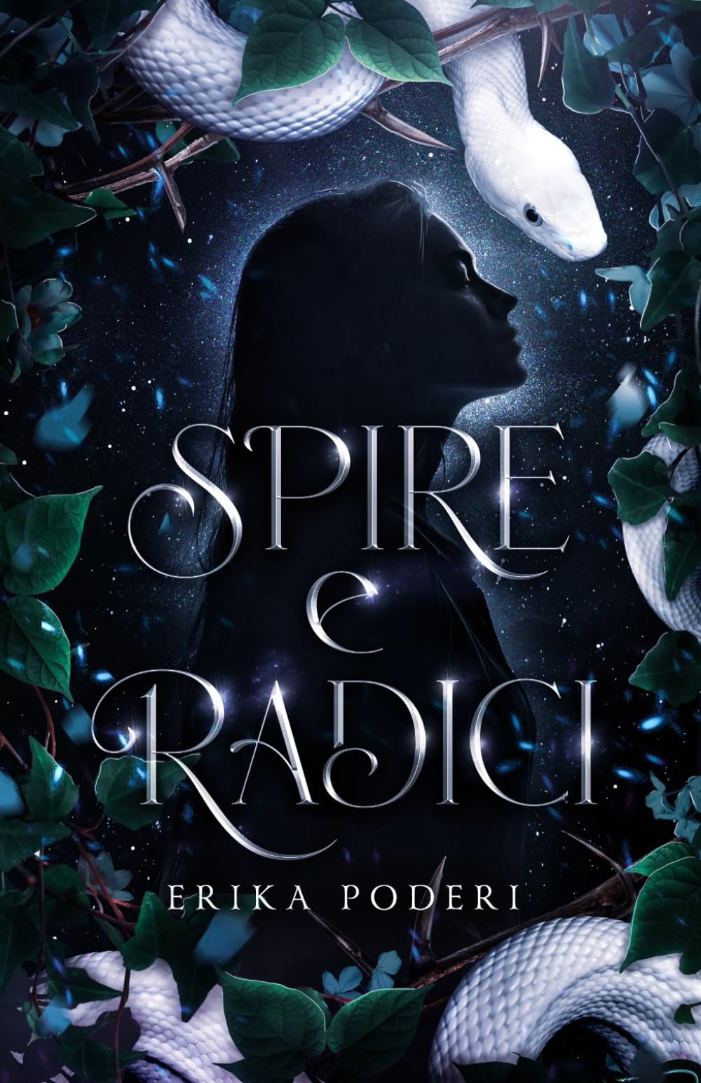 Spire e radici: Paranormal Romance Young Adult