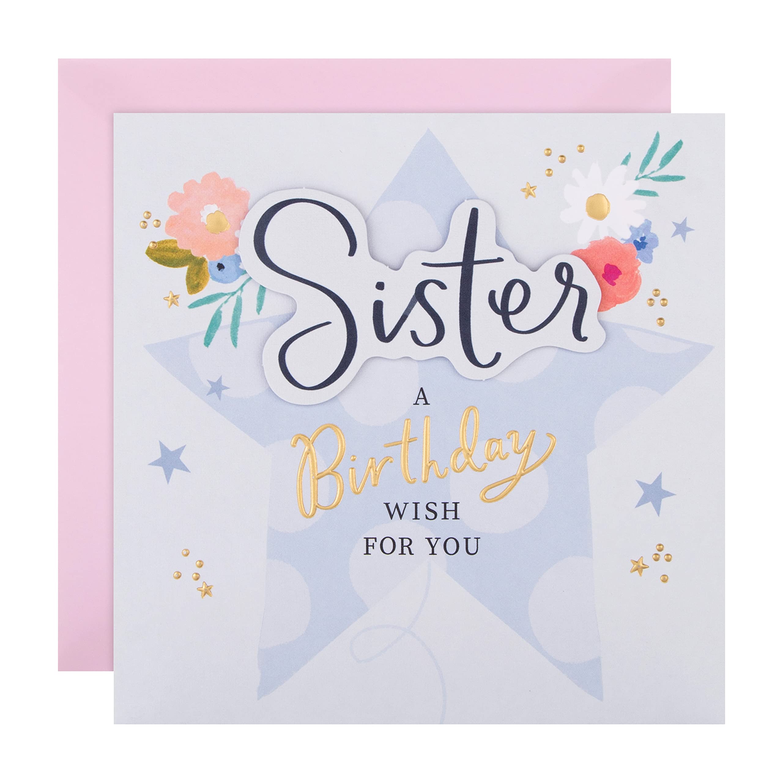 Hallmark Birthday Card for Sister - Flowers and Star Design