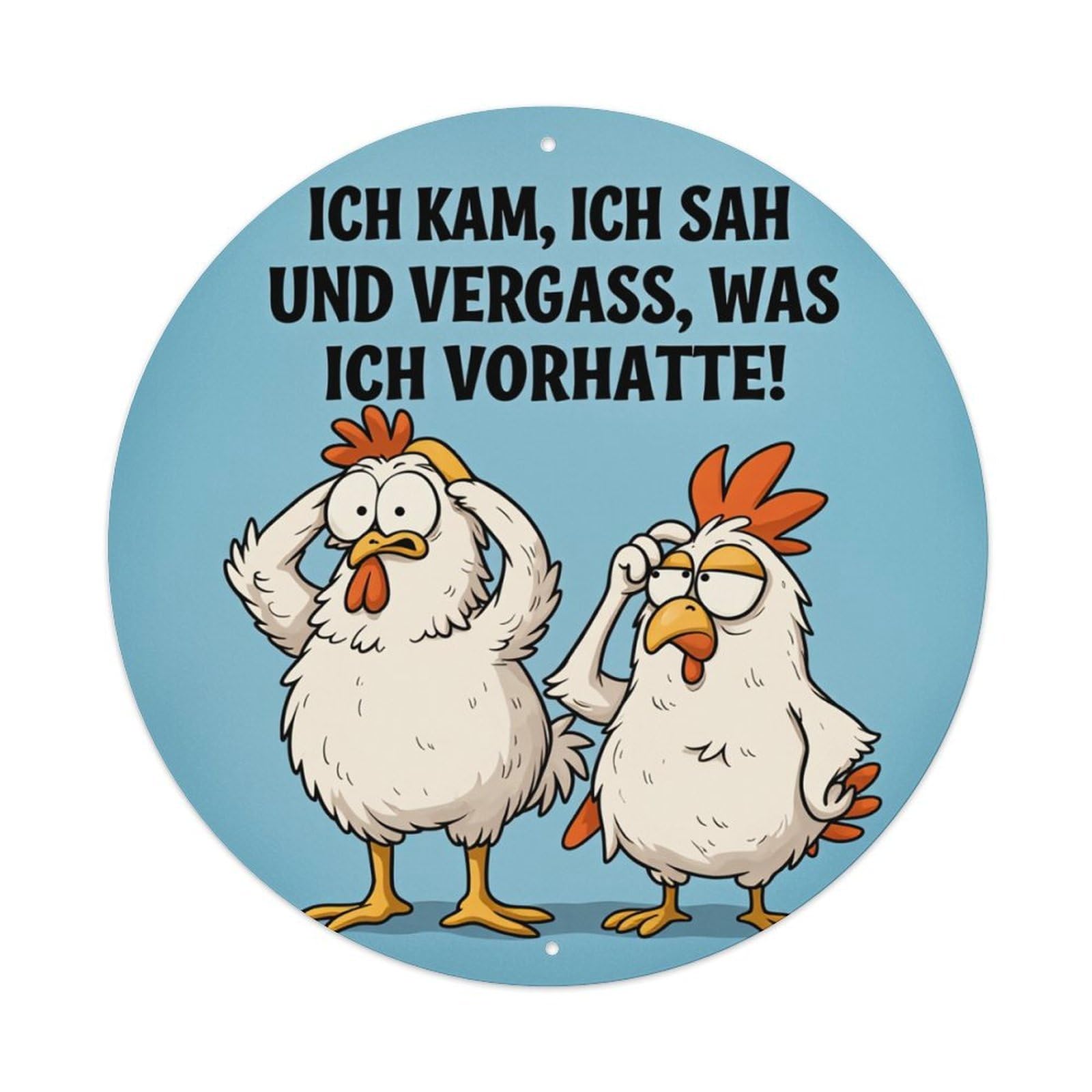 Chicken Chicken Forgetful Funny Humor Round Tin Sign Retro Metal Sign for Cafe Bar Pub Home Game Room Gym Club Wall Decoration Vintage Metal Poster 8x8 Inch