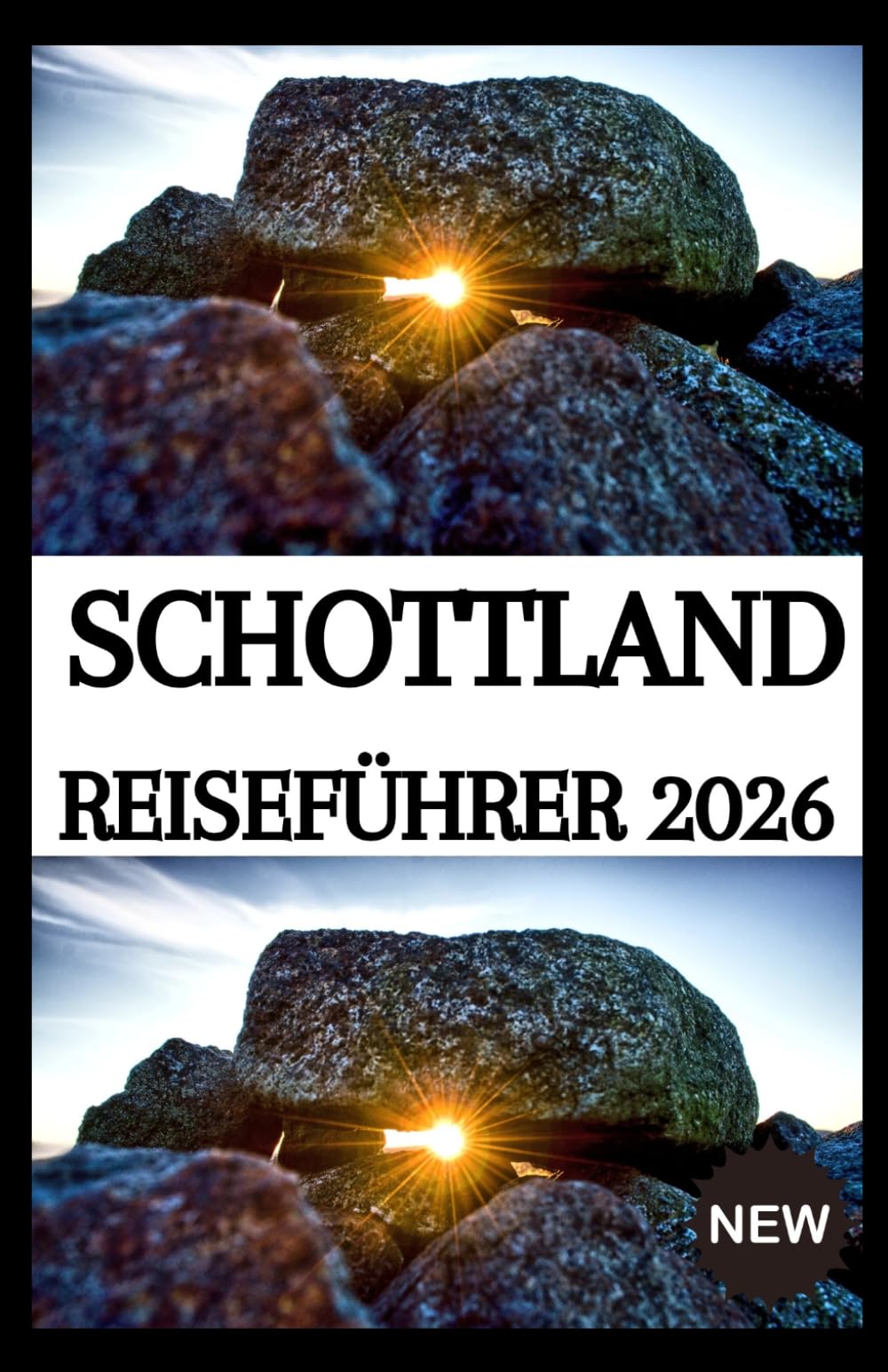 SCHOTTLAND REISEFÜHRER 2026
