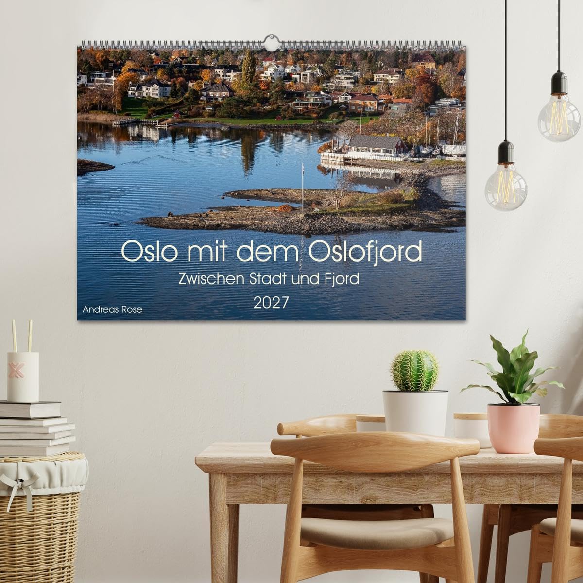 CALVENDO · Oslo mit dem Oslofjord (Kalender 2027) | DIN A2 Querformat · Wandkalender · Entdecke die faszinierende Verbindung aus nordischer Stadtatmosphäre, maritimer Weite…