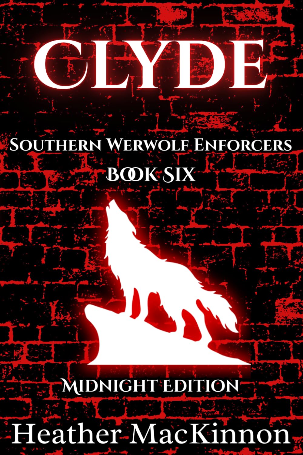 Clyde: Full Color Midnight Edition (Southern Werewolf Enforcers)