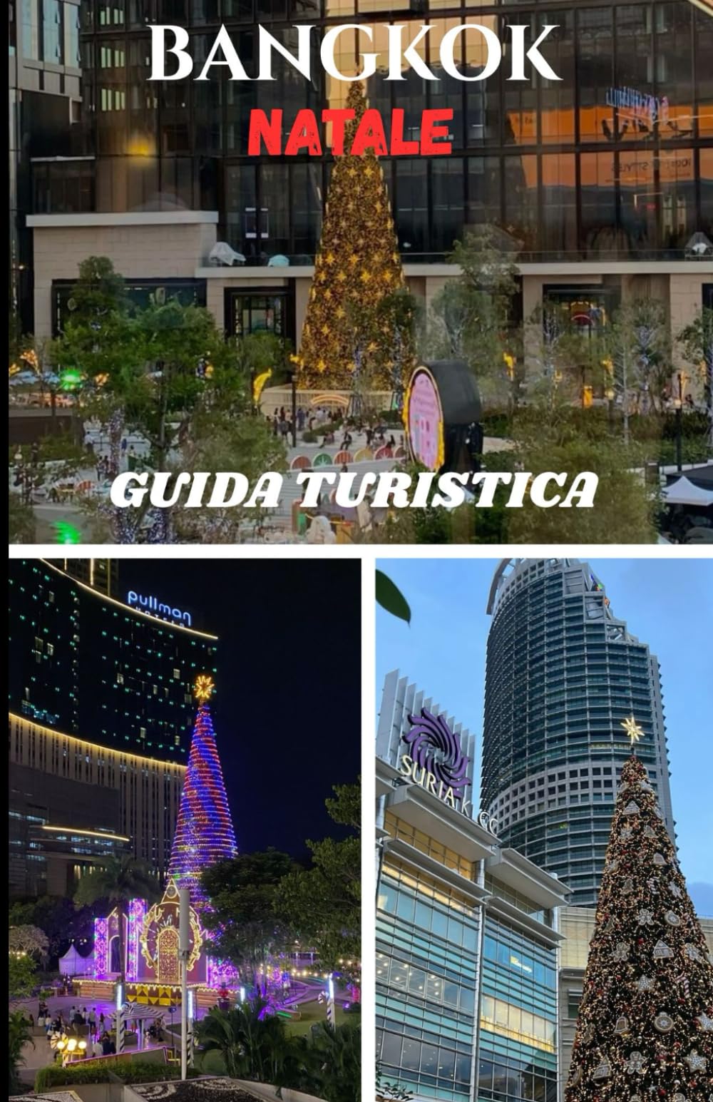 BANGKOK NATALE GUIDA TURISTICA