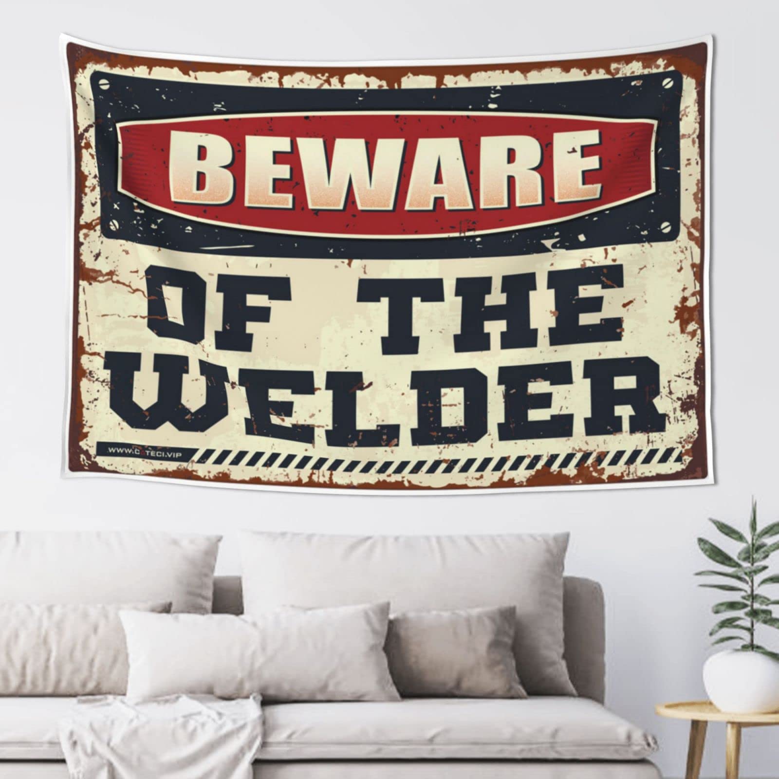 PRAVOXI Man Cabe Decor Beware Of The Welder Tapestry Room Door Decor Backyard Bar Decor(75X100CM)