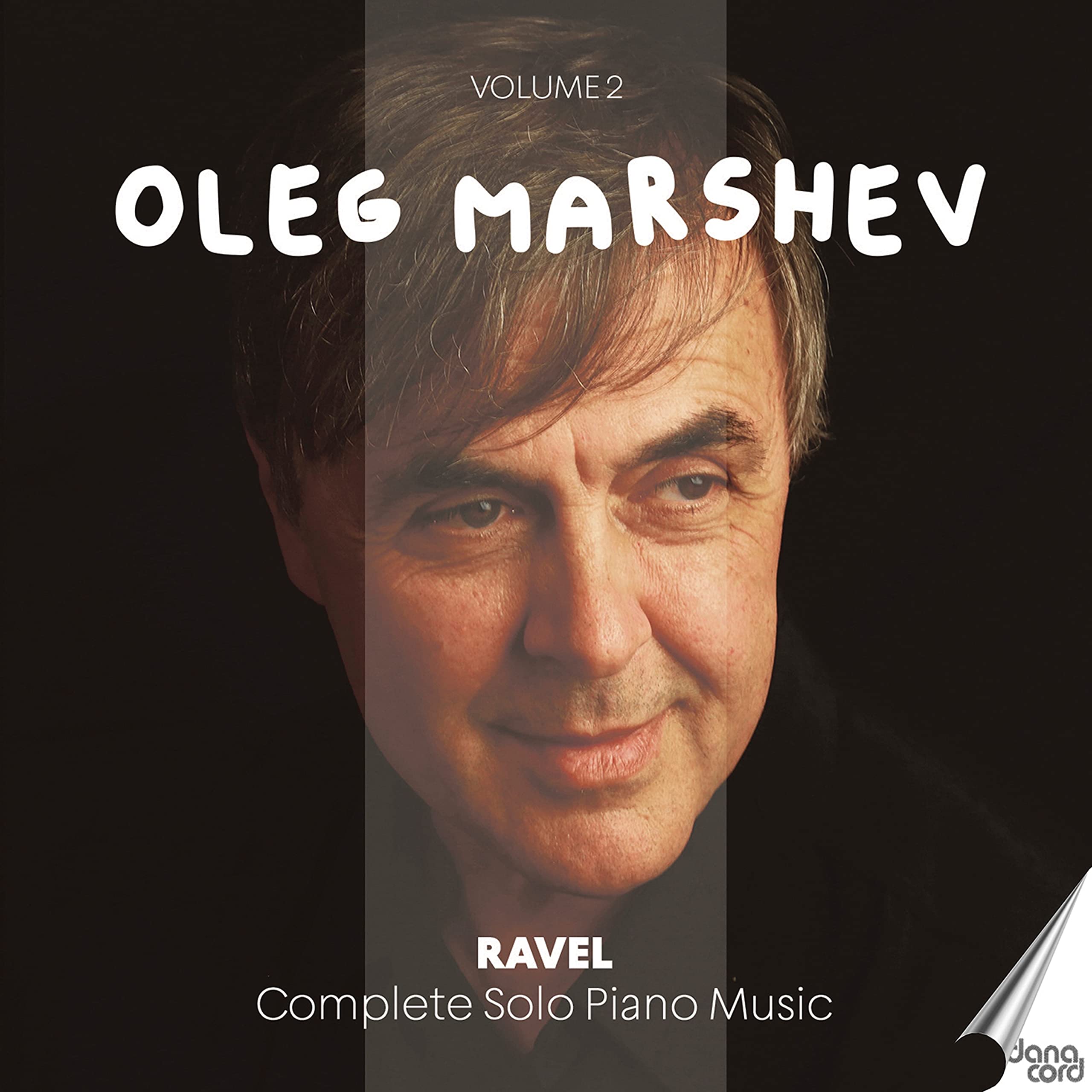 RAVEL:COMPLETE PIANO WORKS, VOL. 2