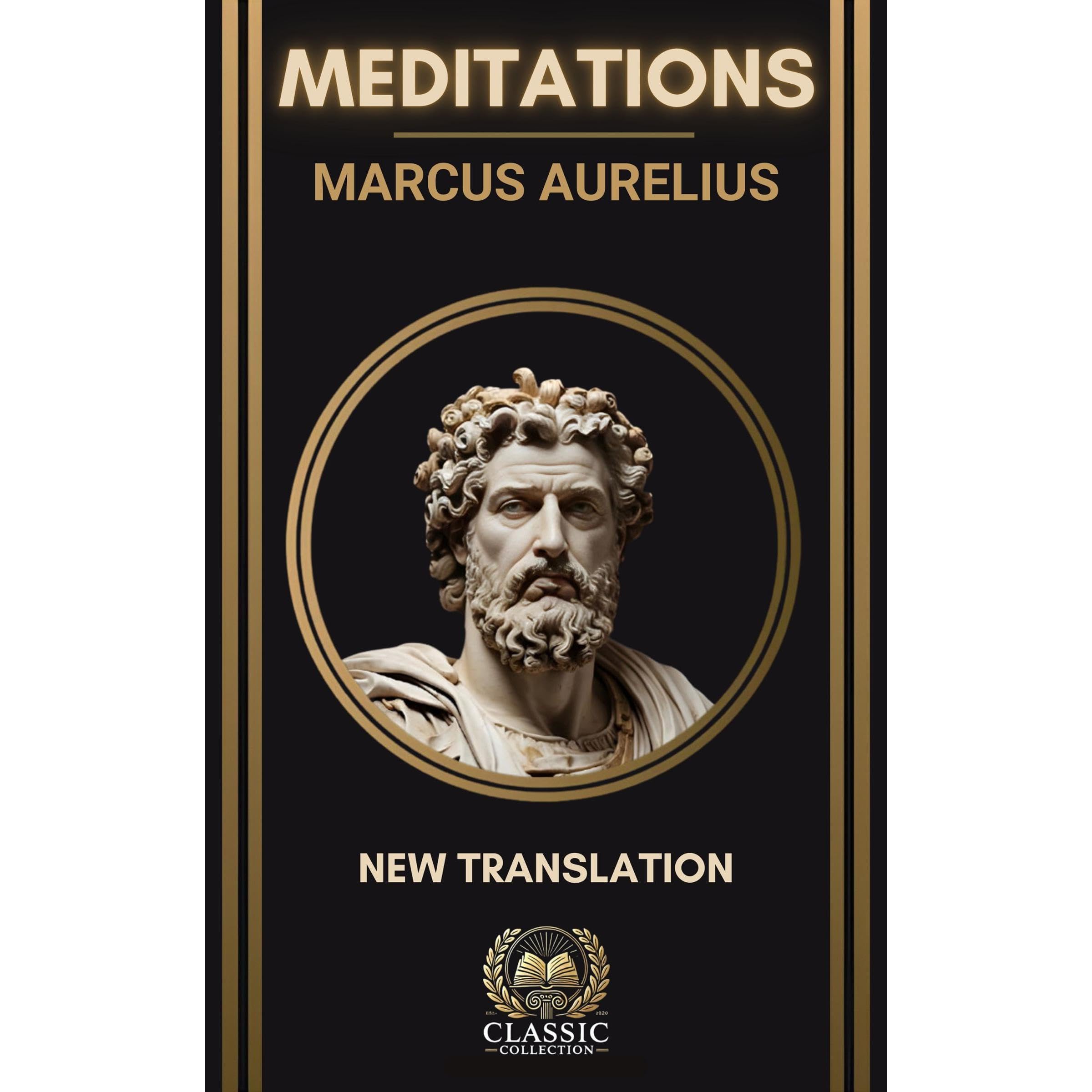 Marcus Aurelius – Meditations