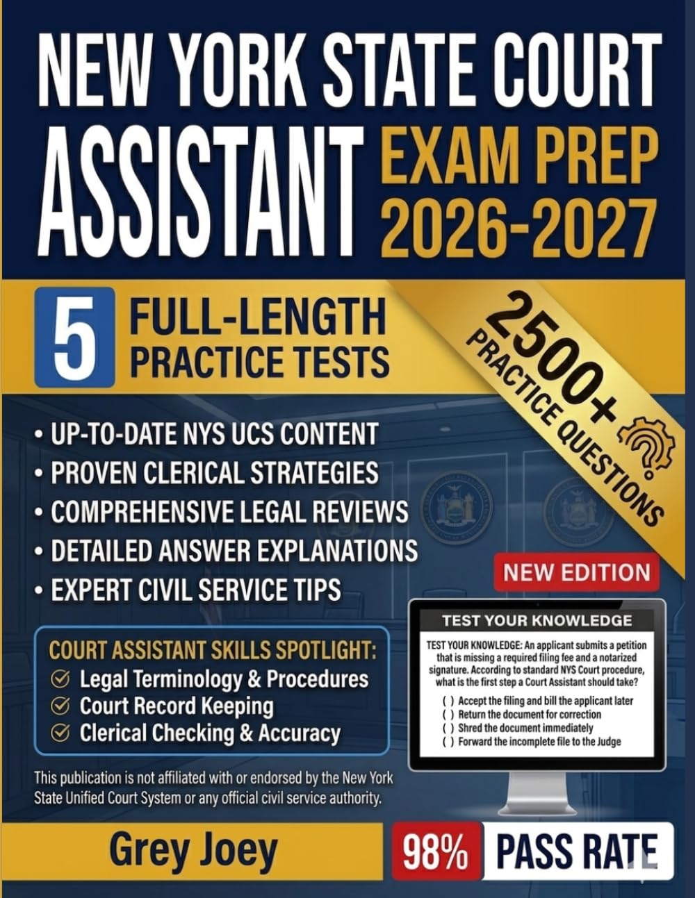 New York State Court Assistant Exam prep 2026-2027: Complete Study Guide, Practice Questions, and Proven Strategies for High Score Success