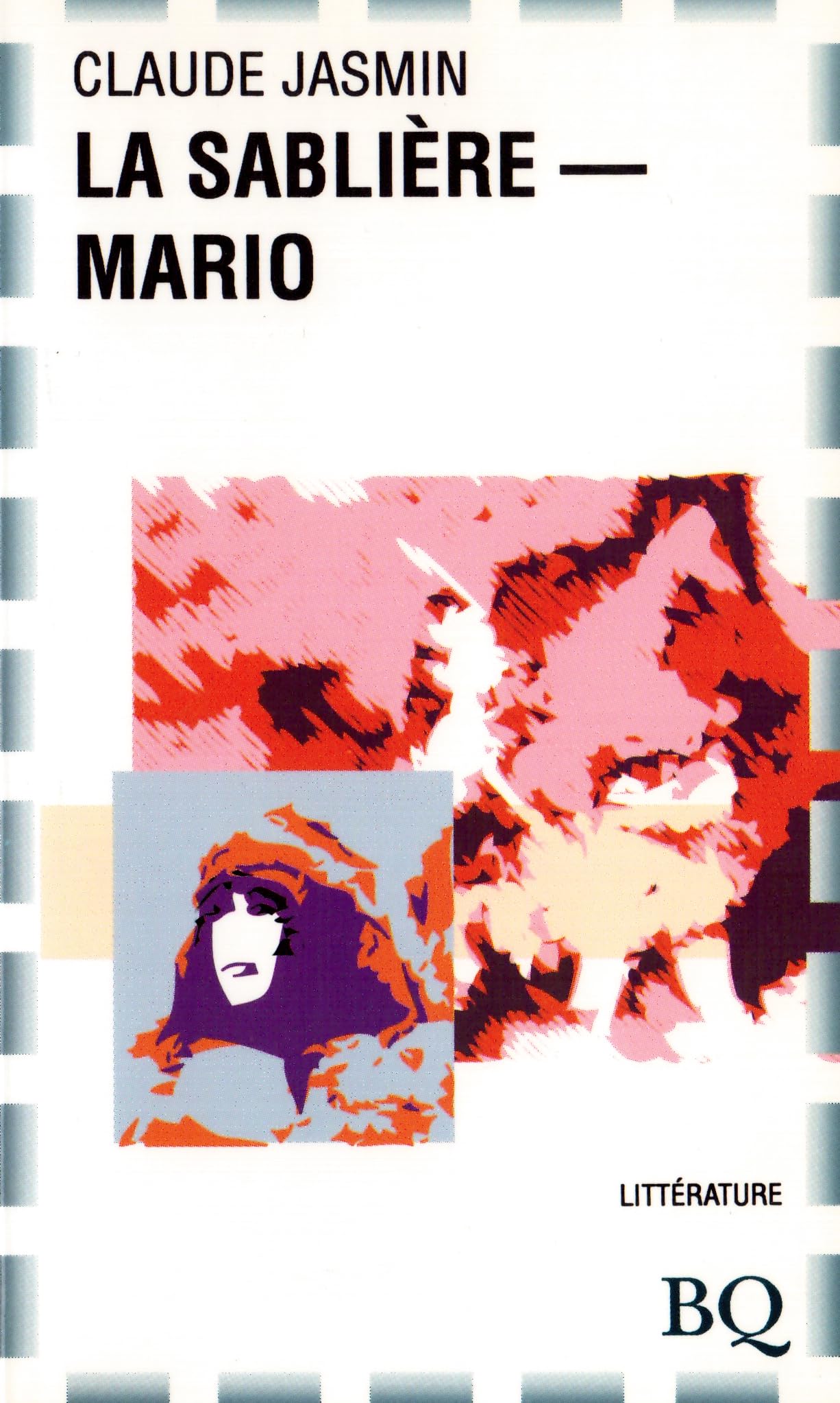 La SABLIÈRE-MARIO [Paperback] Jasmin, Claude