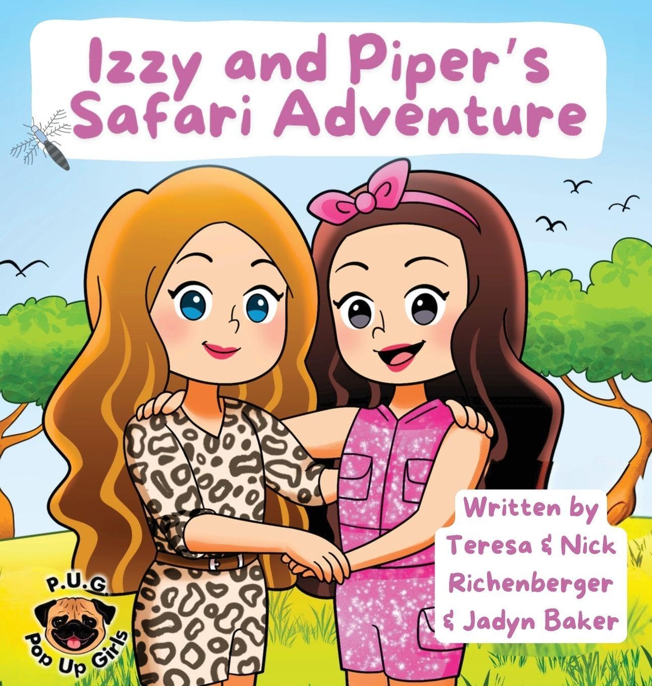 Izzy and Piper's Safari Adventure (The Adventures of Izzy and Piper)
