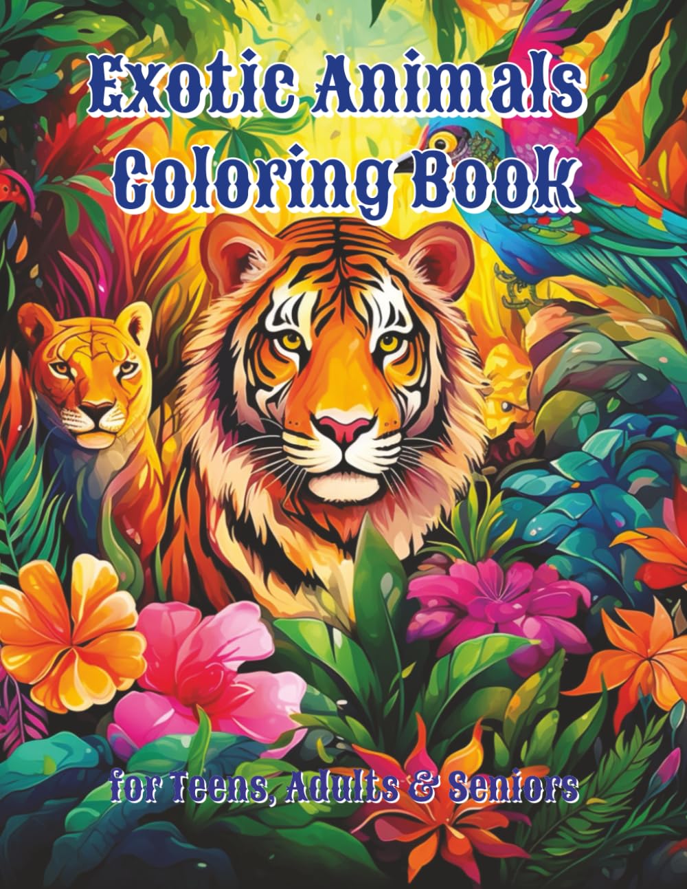 Exotic Animals Coloring Book: An Adult Coloring Book for Stress Relief
