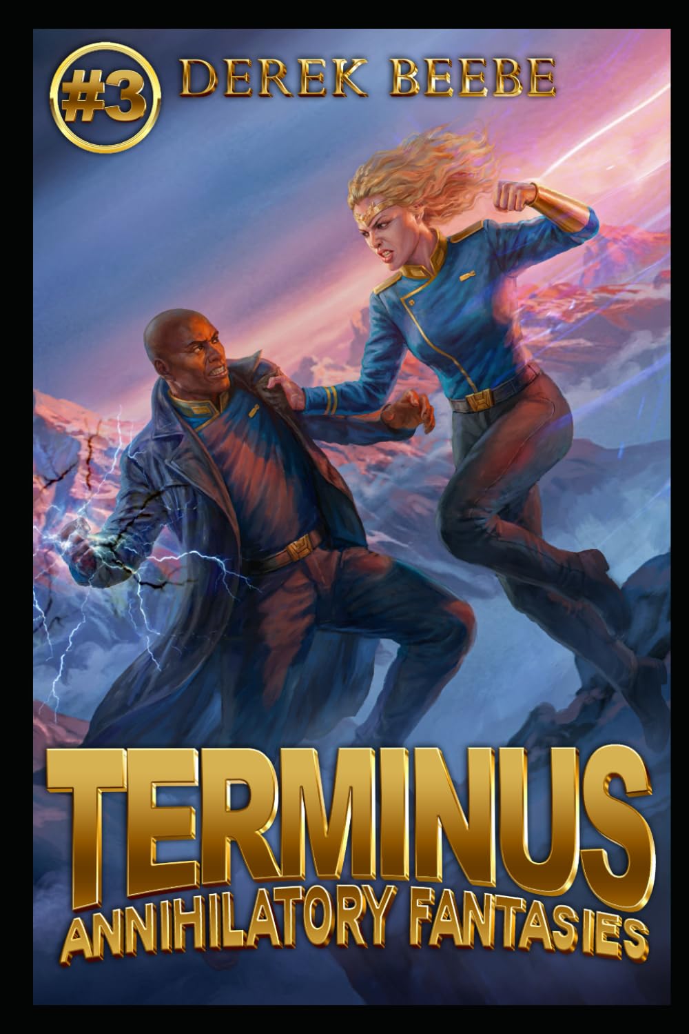 Annihilatory Fantasies: Terminus Book 3