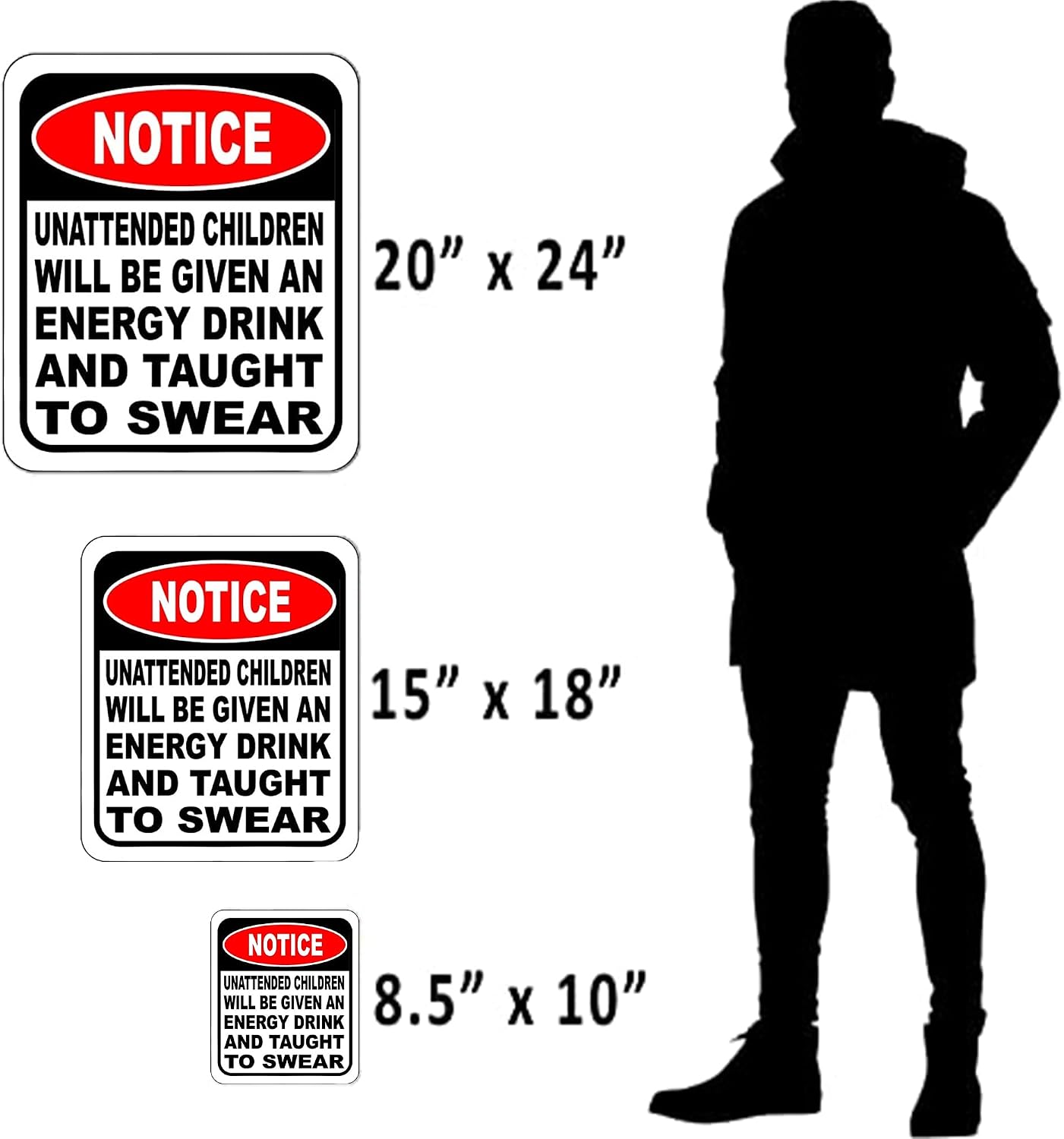 Unattended Children Given Energy Drink Taught To Swear Sign 8.5X10 image 2