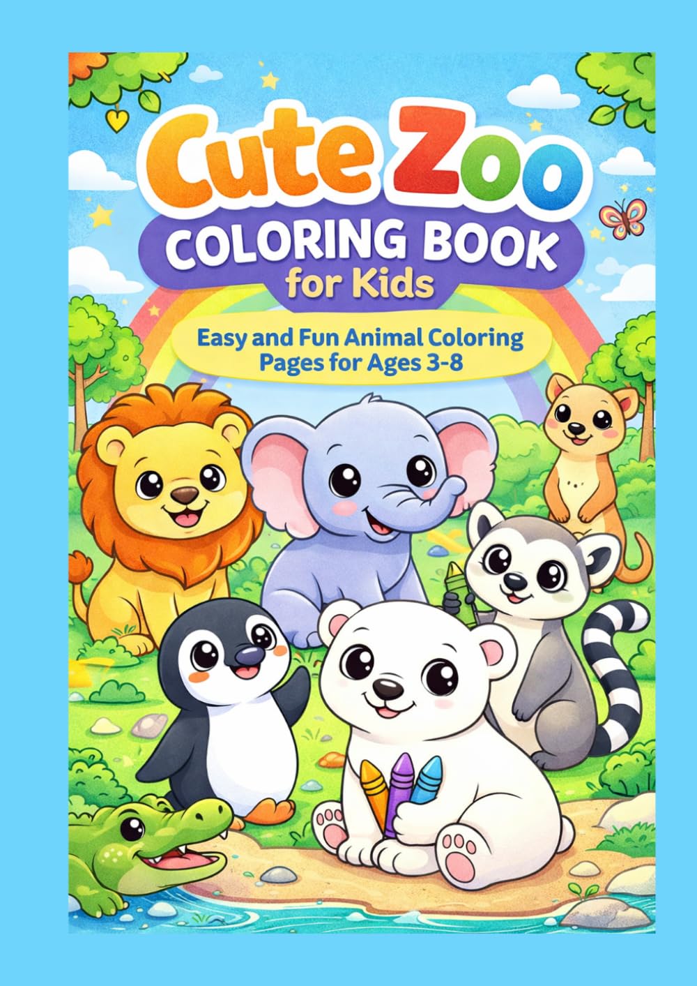 Cute Zoo Coloring Book for Kids: Easy and Fun Animal Coloring Pages for Ages 3–8