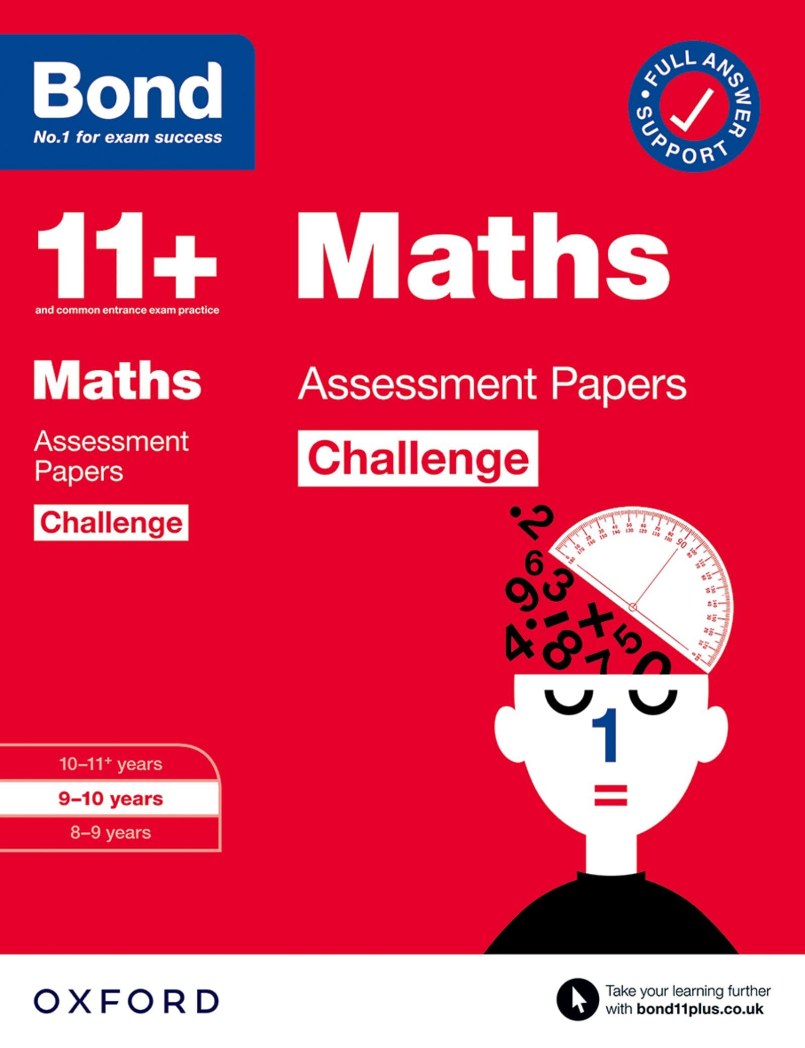 Bond 11+ Maths Challenge Assessment Papers 9-10 years (for GL Assessment & other 11 plus exams) (Bond Challenge)