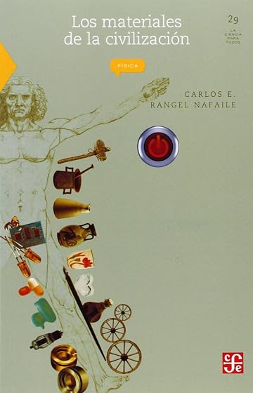Los Materiales de la Civilizacion