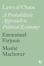 Laws of Chaos: A Probabilistic Approach to Political Economy