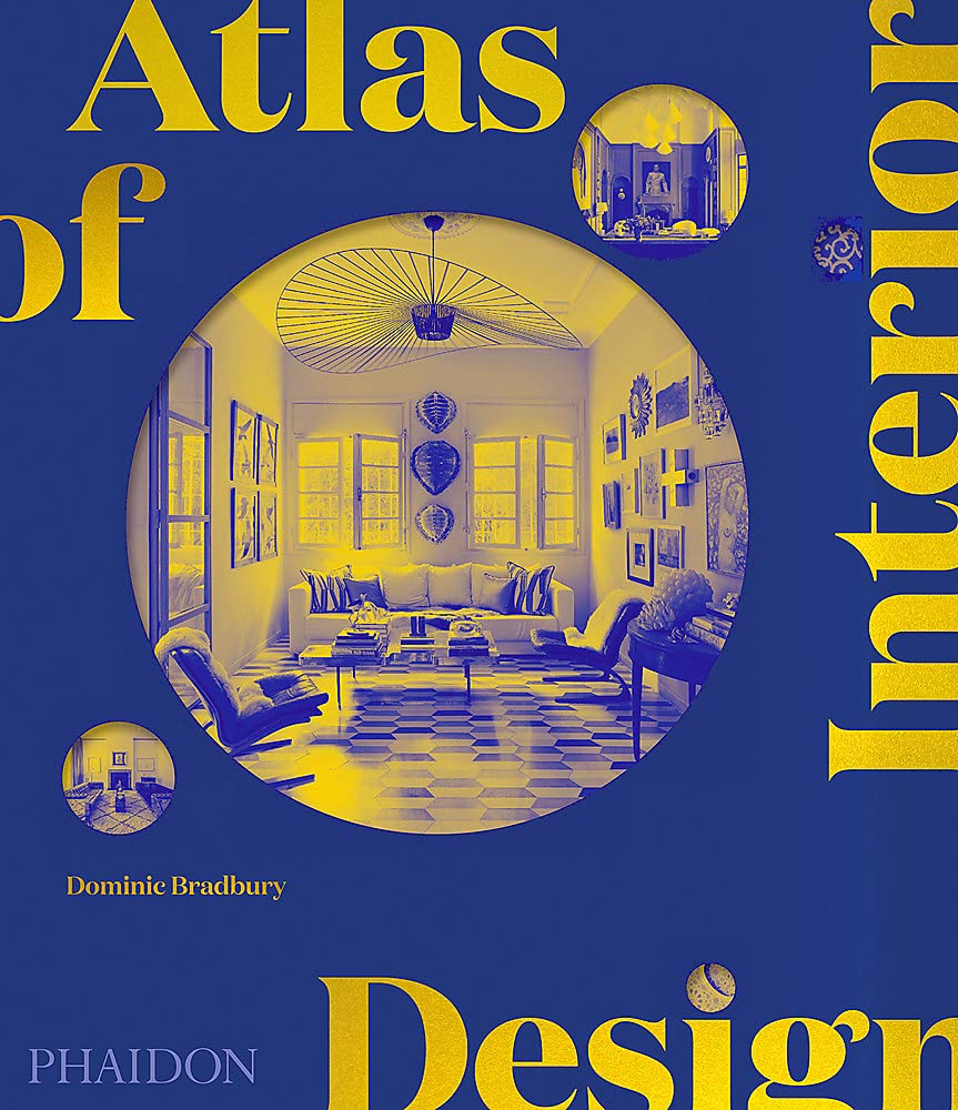 PHAIDON Atlas of Interior Design