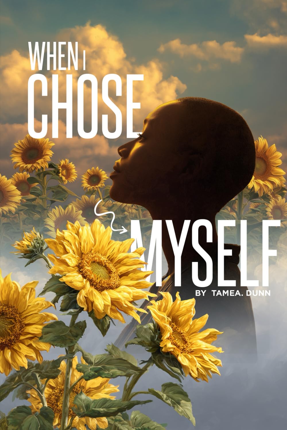 When I Chose Myself