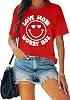 MAIHUN Valentines Day Shirt Love More Worry Less Shirts Women Happy Smile Face Tshirt Short Sleeve Casual Tee Tops